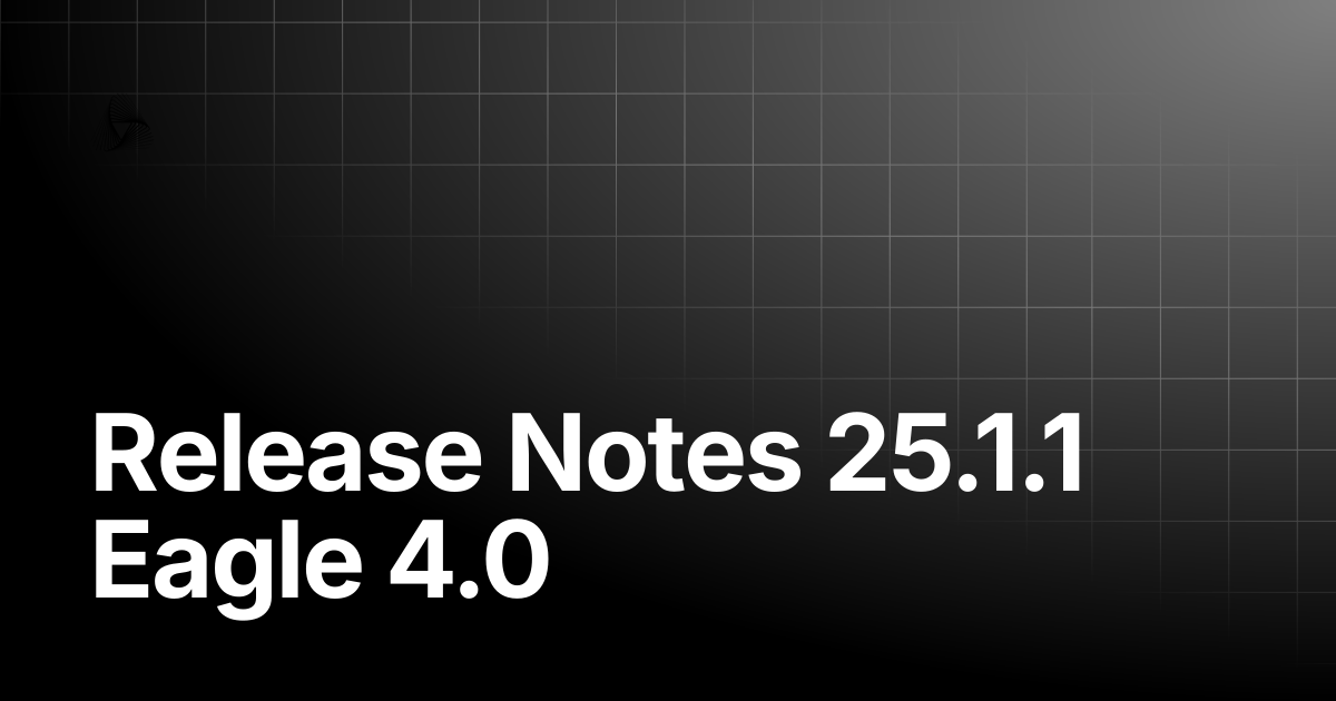 Release Notes 25.1.1 Eagle 4.0 | AutoRABIT Knowledge Base