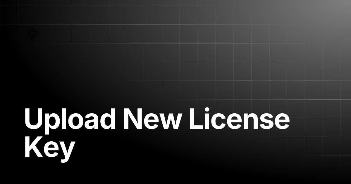 Upload New License Key | AutoRABIT Knowledge Base