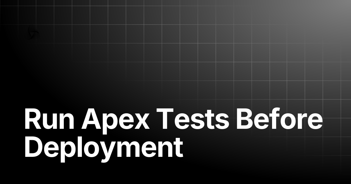 Run Apex Tests Before Deployment | AutoRABIT Knowledge Base