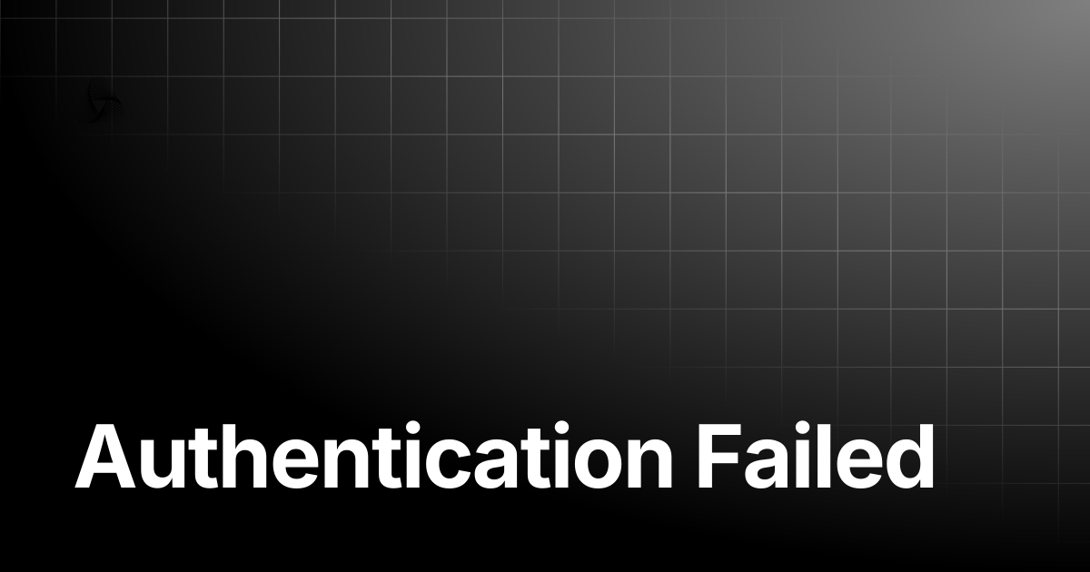 Authentication Failed | AutoRABIT Knowledge Base
