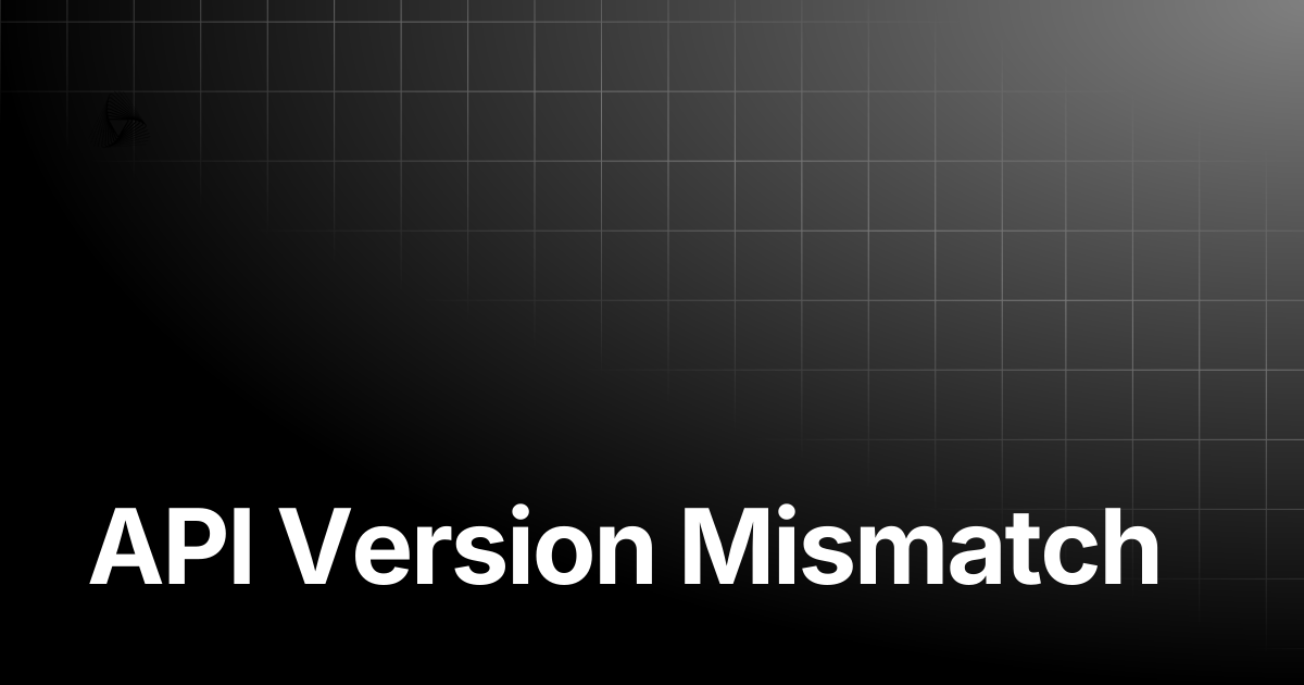 API Version Mismatch | AutoRABIT Knowledge Base