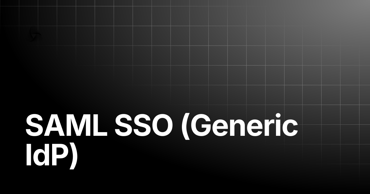 SAML SSO (Generic IdP) | AutoRABIT Knowledge Base