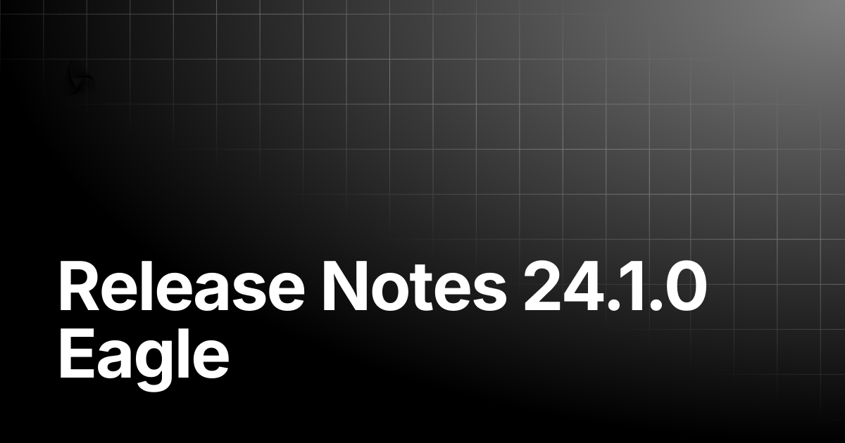 Release Notes 24.1.0 Eagle | AutoRABIT Knowledge Base