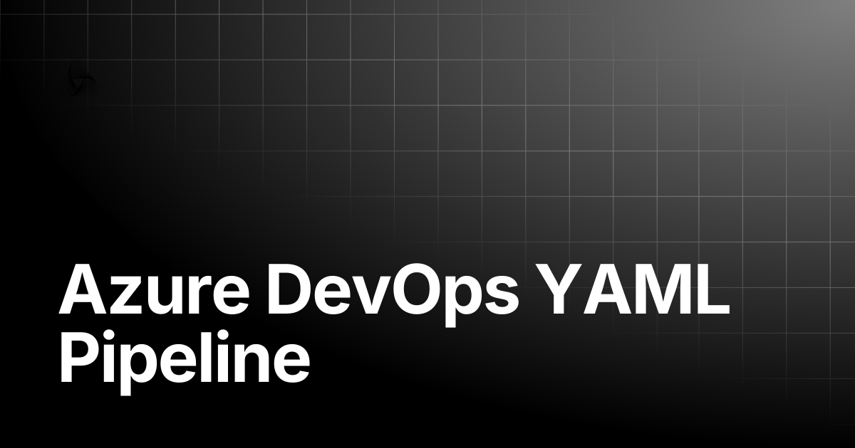 Azure DevOps YAML Pipeline | AutoRABIT Knowledge Base