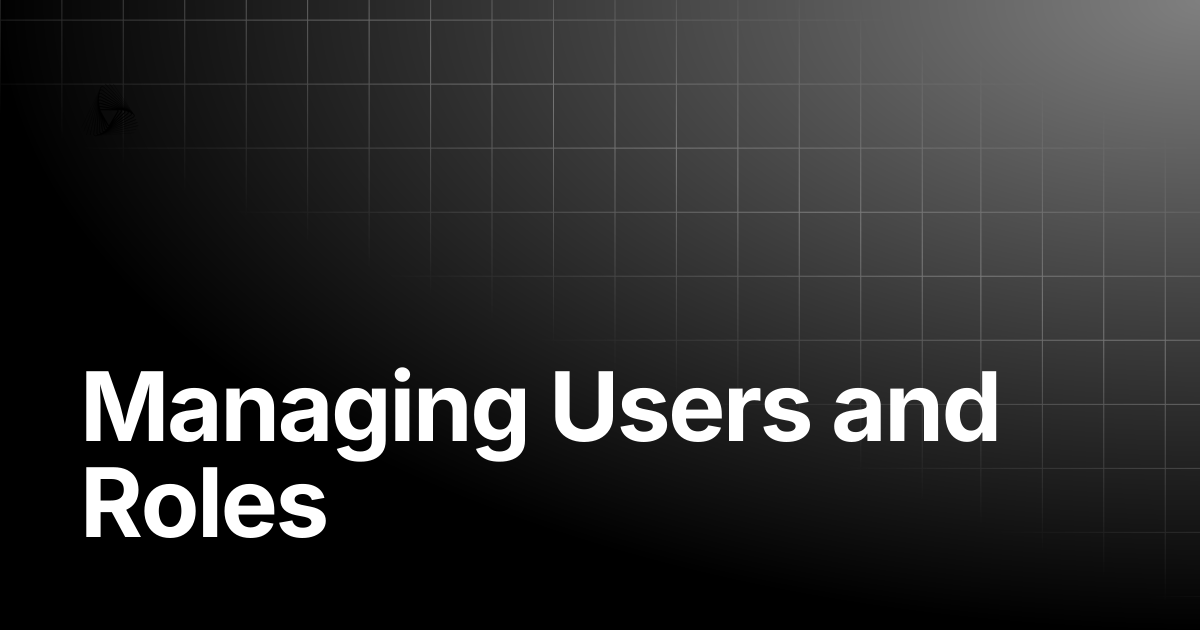 Managing Users and Roles | AutoRABIT Knowledge Base