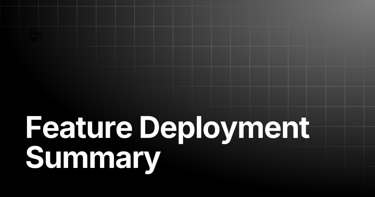 Feature Deployment Summary | AutoRABIT Knowledge Base