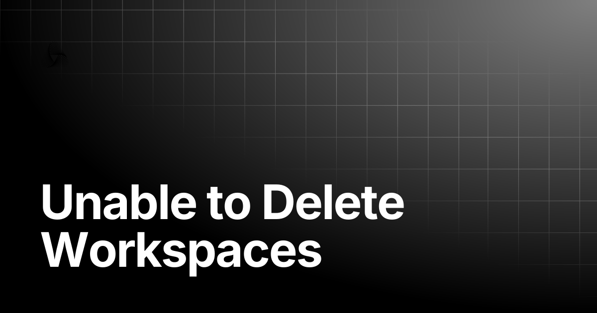 Unable to Delete Workspaces | AutoRABIT Knowledge Base